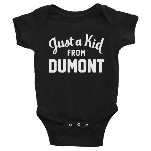 Dumont Onesie | Just a Kid from Dumont
