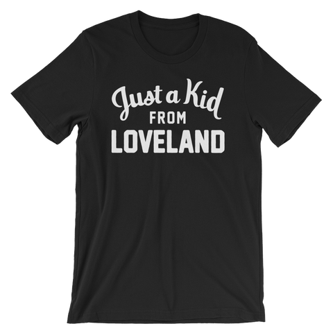 Loveland T-Shirt | Just a Kid from Loveland