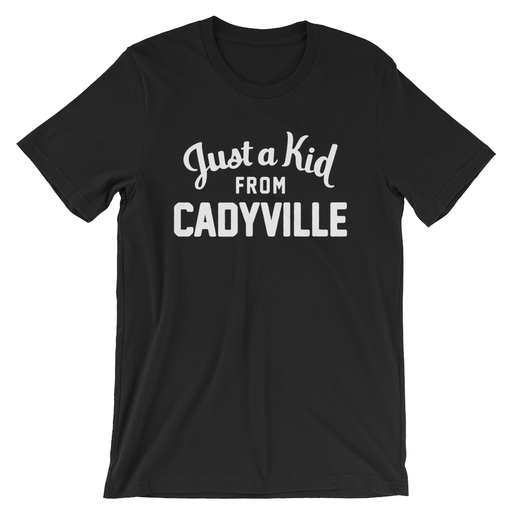 Cadyville | T-Shirt | Just a Kid from Cadyville