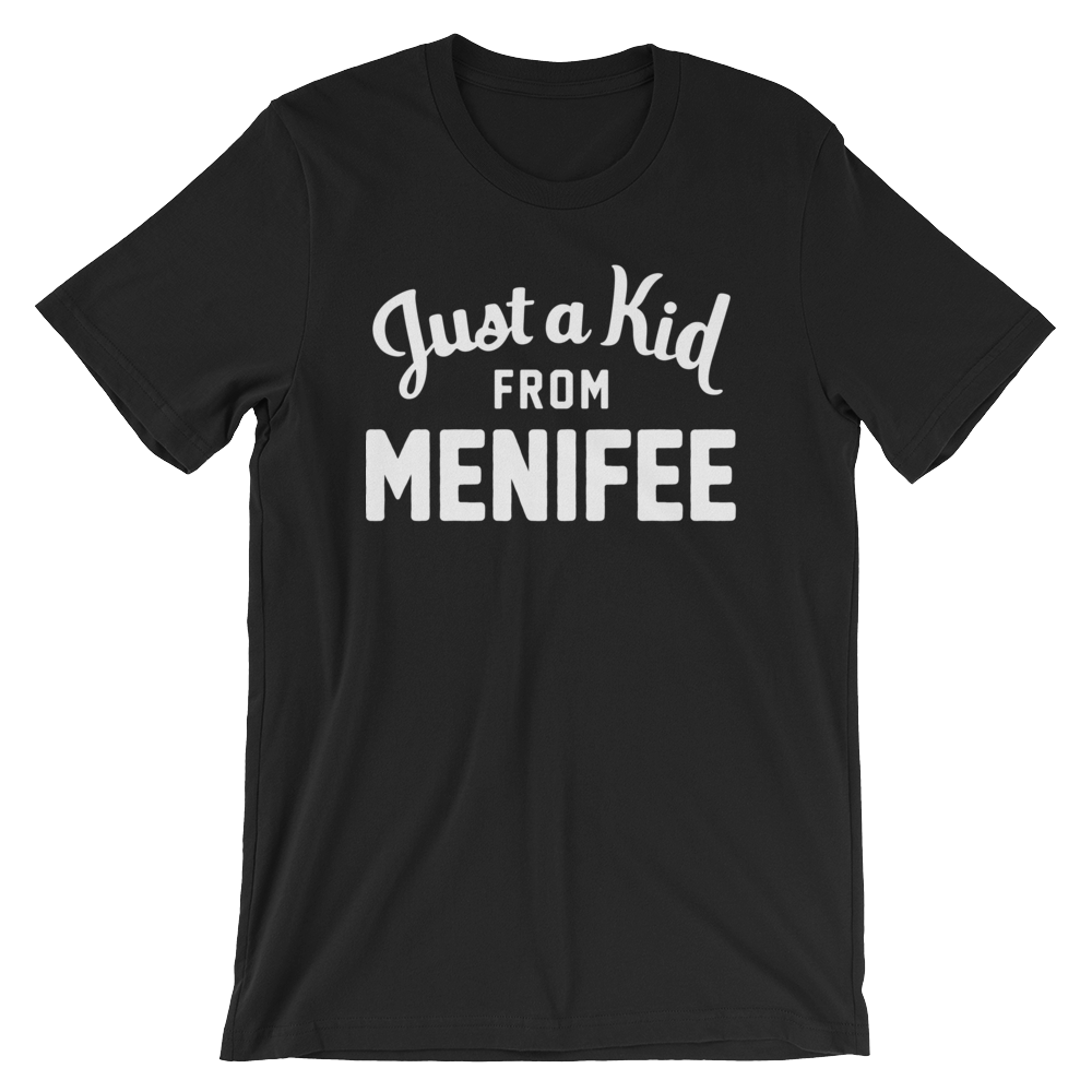 Menifee T-Shirt | Just a Kid from Menifee
