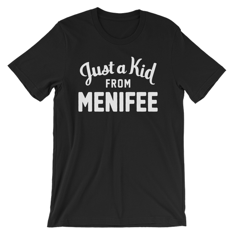 Menifee T-Shirt | Just a Kid from Menifee