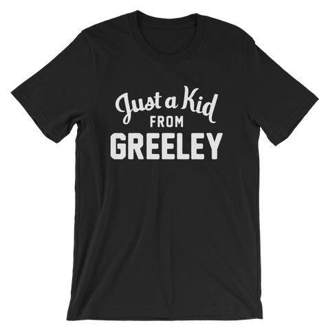 Greeley T-Shirt | Just a Kid from Greeley