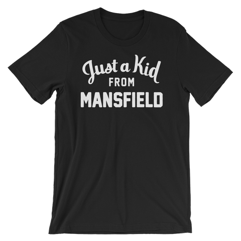 Mansfield T-Shirt | Just a Kid from Mansfield