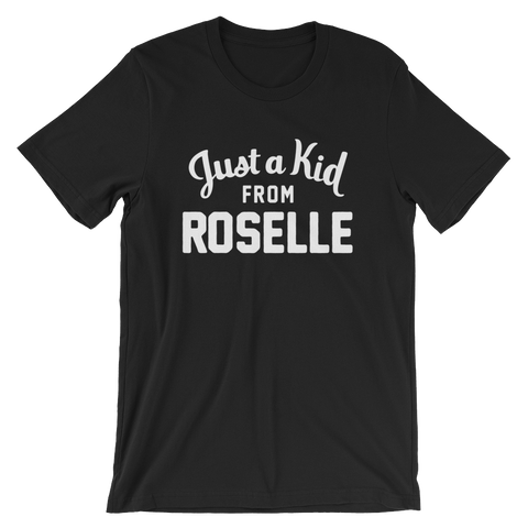 Roselle T-Shirt | Just a Kid from Roselle