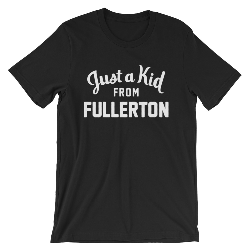 Fullerton T-Shirt | Just a Kid from Fullerton