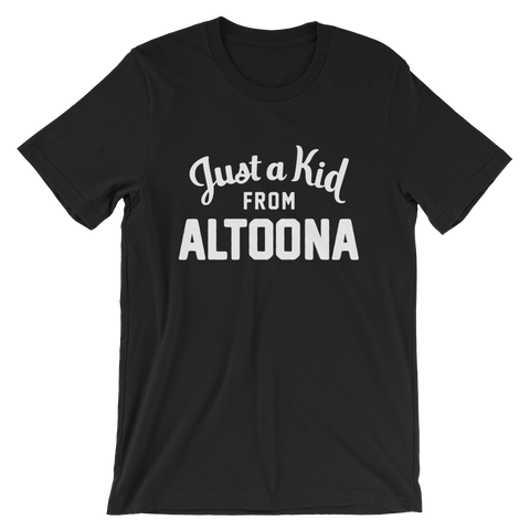 Altoona T-Shirt | Just a Kid from Altoona