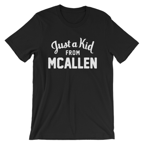 McAllen T-Shirt | Just a Kid from McAllen