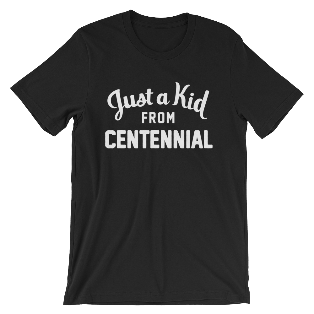 Centennial T-Shirt | Just a Kid from Centennial