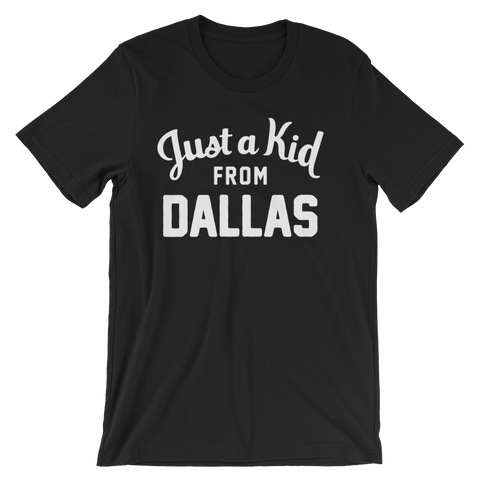 Dallas T-Shirt | Just a Kid from Dallas