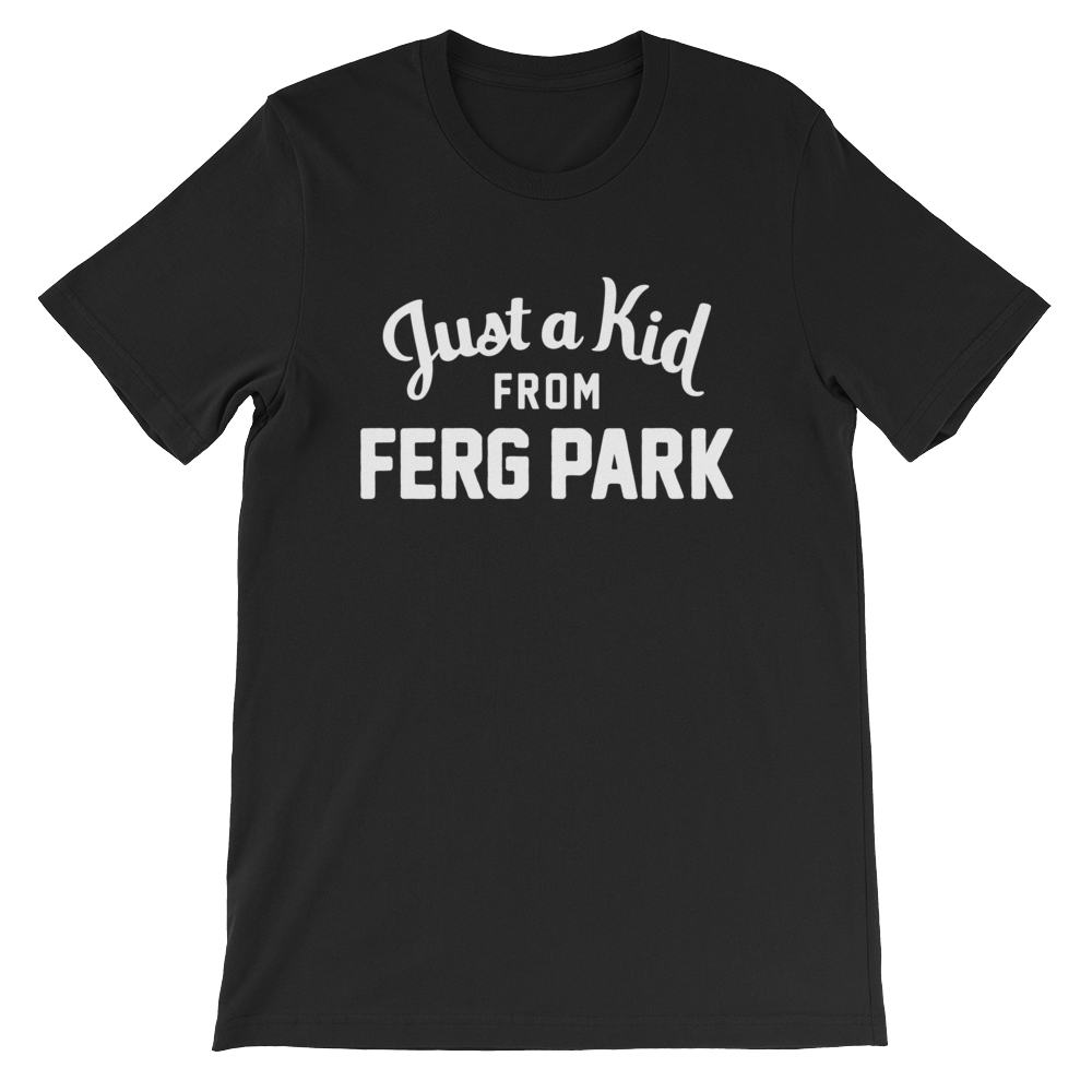Ferg Park T-Shirt | Just a Kid from Ferg Park