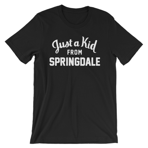 Springdale T-Shirt | Just a Kid from Springdale