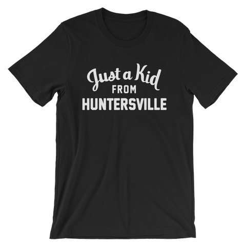 Huntersville T-Shirt | Just a Kid from Huntersville