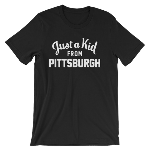 Pittsburgh T-Shirt | Just a Kid from Pittsburgh