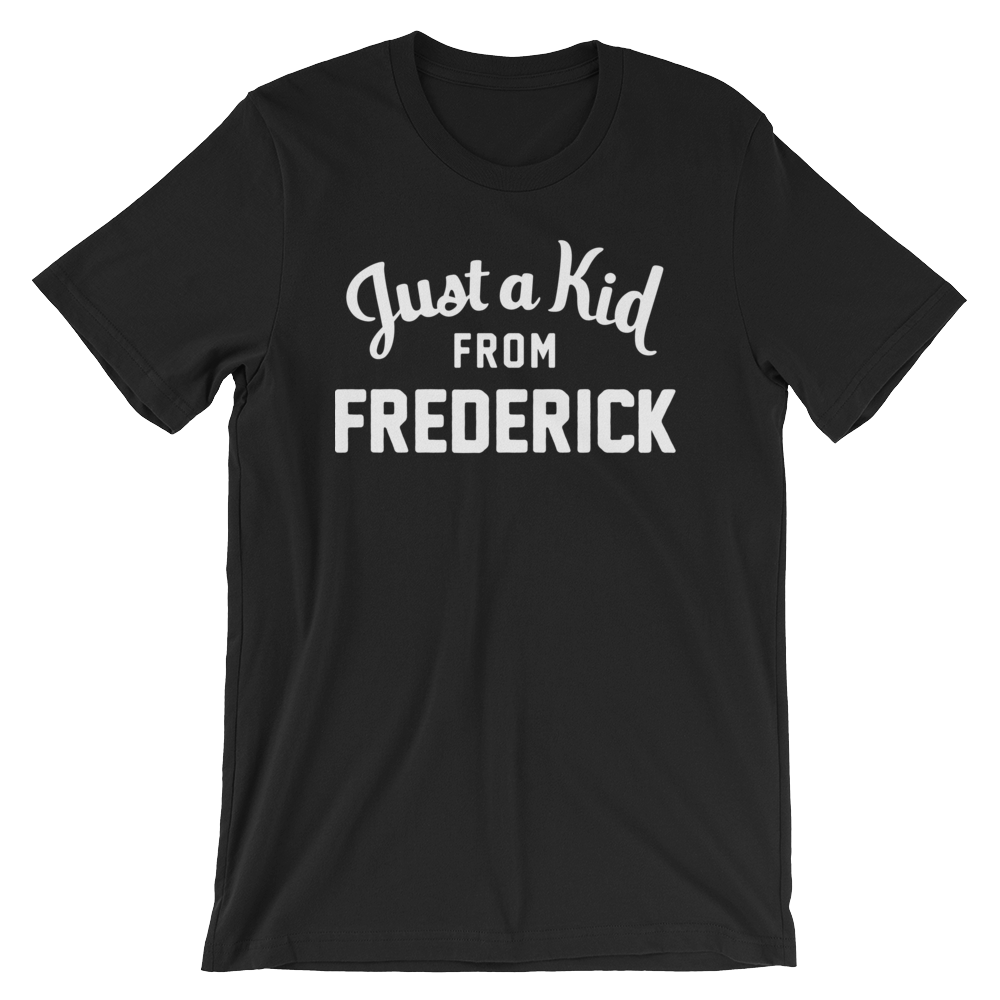 Frederick T-Shirt | Just a Kid from Frederick
