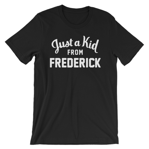 Frederick T-Shirt | Just a Kid from Frederick