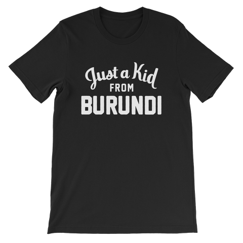 Burundi T-Shirt | Just a Kid from Burundi