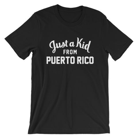 Puerto Rico T-Shirt | Just a Kid from Puerto Rico