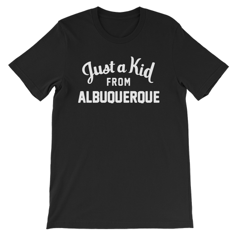 Albuquerque T-Shirt | Just a Kid from Albuquerque