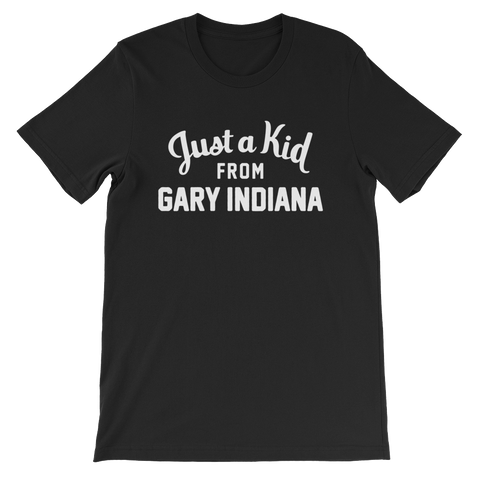 Gary Indiana T-Shirt | Just a Kid from Gary Indiana