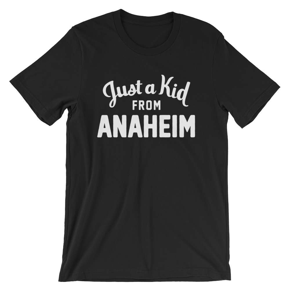 Anaheim T-Shirt | Just a Kid from Anaheim