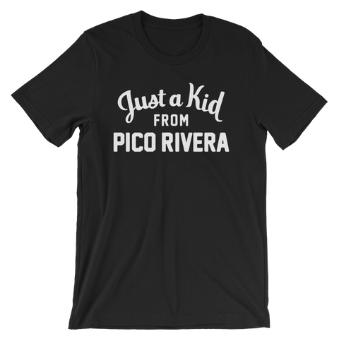 Pico Rivera T-Shirt | Just a Kid from Pico Rivera