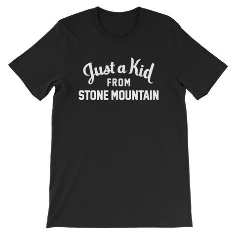 Stone Mountain T-Shirt | Just a Kid from Stone Mountain