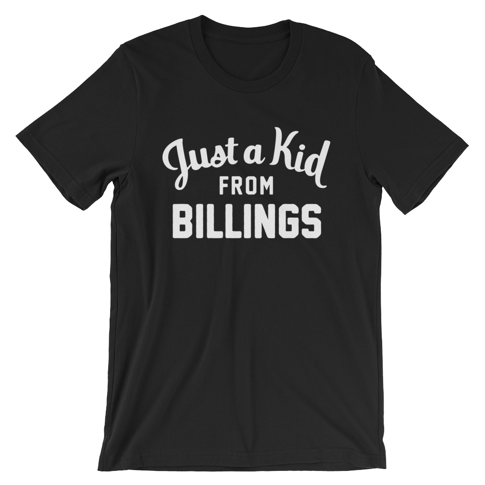 Billings T-Shirt | Just a Kid from Billings