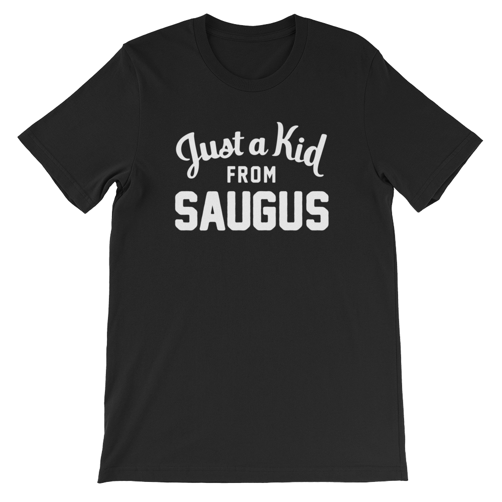 Saugus T-Shirt | Just a Kid from Saugus