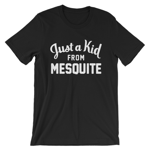 Mesquite T-Shirt | Just a Kid from Mesquite