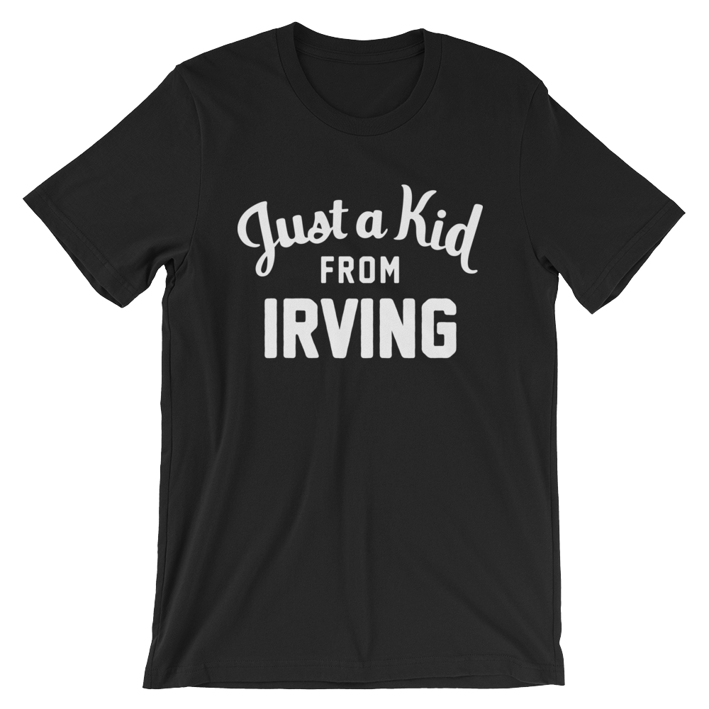 Irving T-Shirt | Just a Kid from Irving