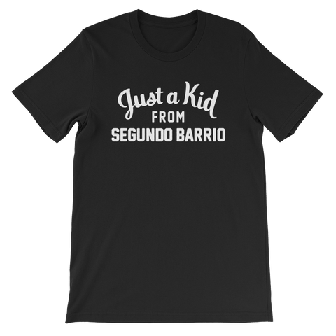 Segundo Barrio T-Shirt | Just a Kid from Segundo Barrio