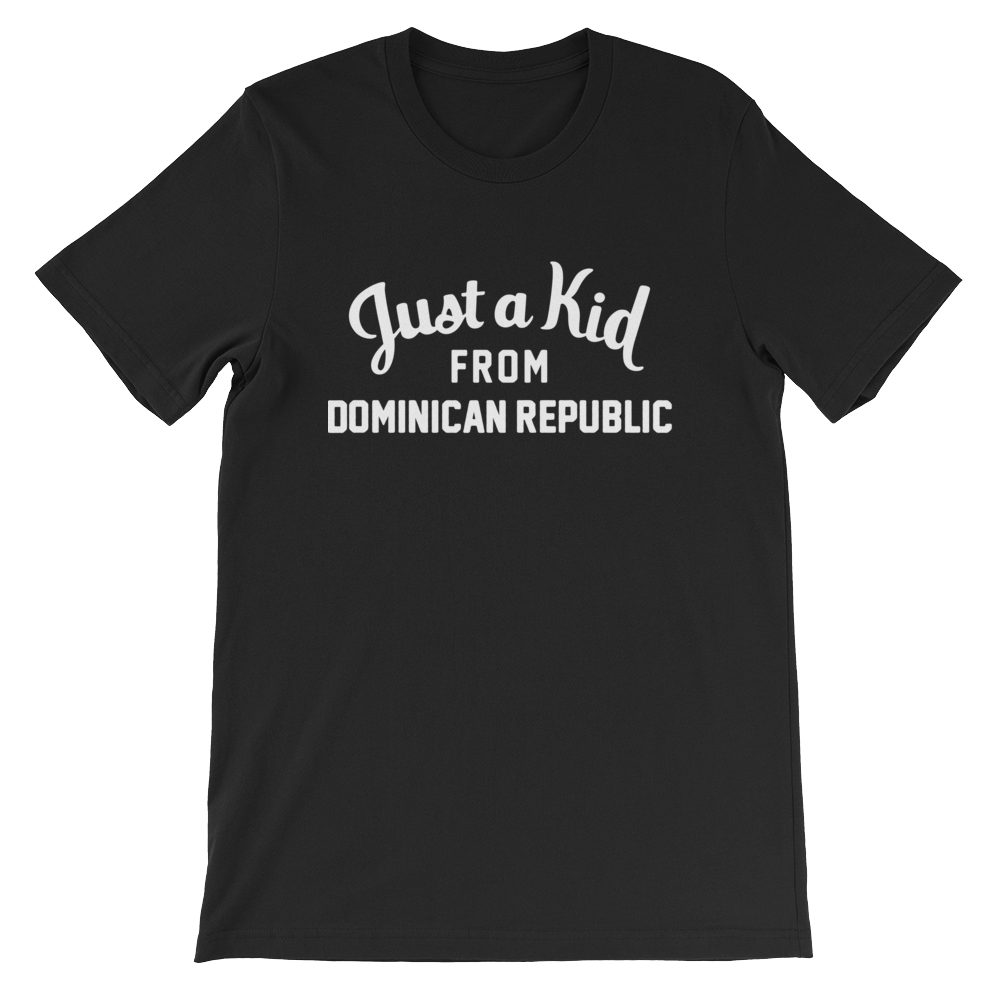 Dominican Republic T-Shirt | Just a Kid from Dominican Republic