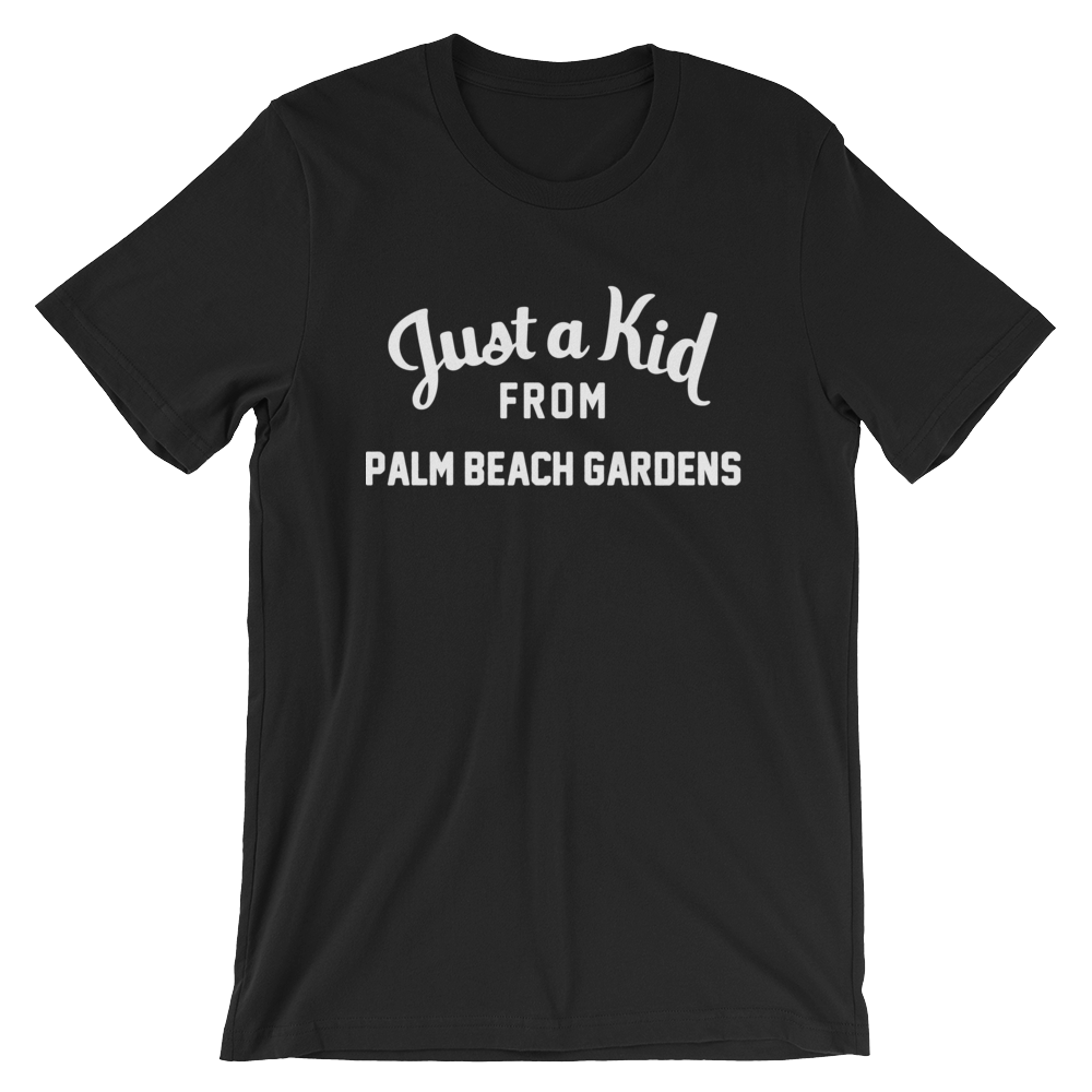 Palm Beach Gardens T-Shirt | Just a Kid from Palm Beach Gardens