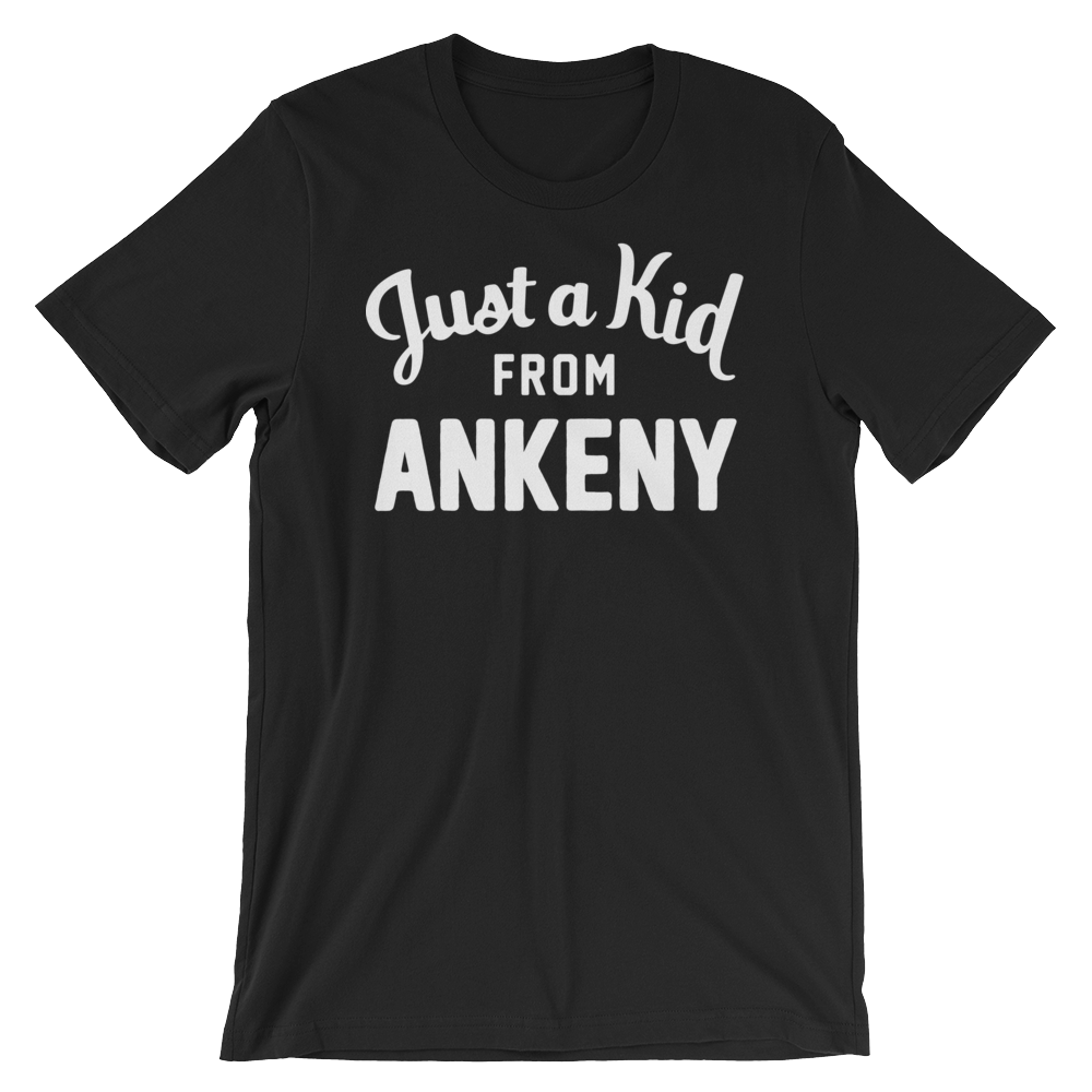Ankeny T-Shirt | Just a Kid from Ankeny
