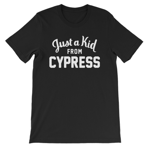 Cypress T-Shirt | Just a Kid from Cypress