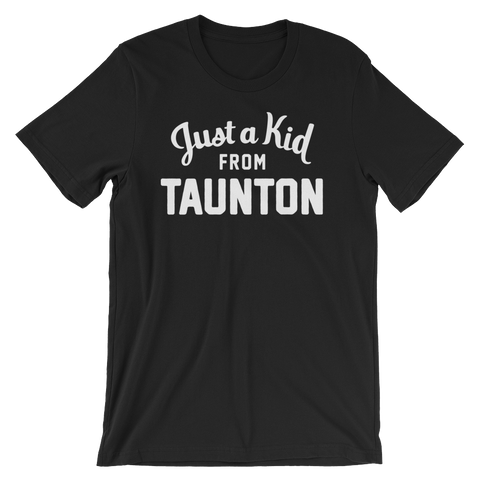 Taunton T-Shirt | Just a Kid from Taunton