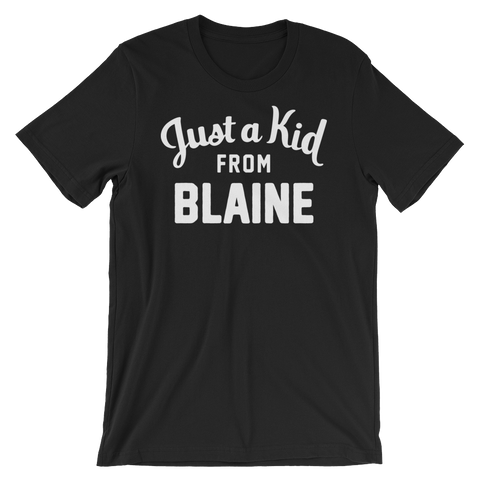 Blaine T-Shirt | Just a Kid from Blaine