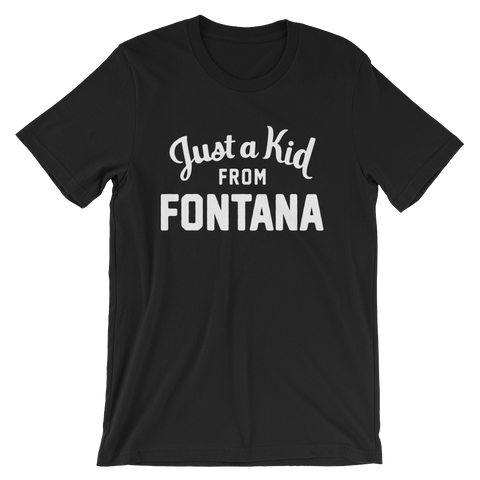 Fontana T-Shirt | Just a Kid from Fontana