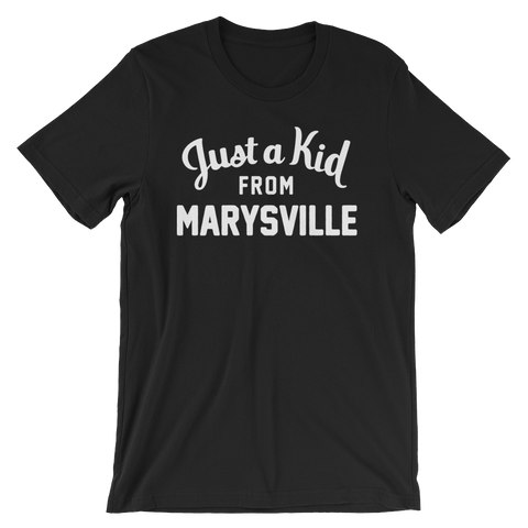Marysville T-Shirt | Just a Kid from Marysville