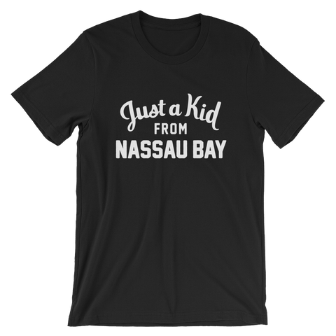 Nassau Bay T-Shirt | Just a Kid from Nassau Bay
