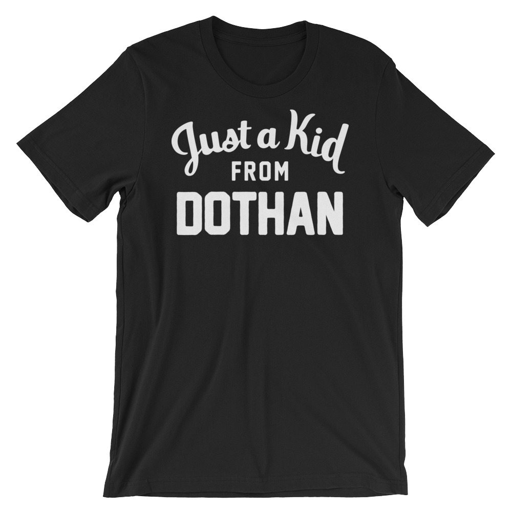 Dothan T-Shirt | Just a Kid from Dothan