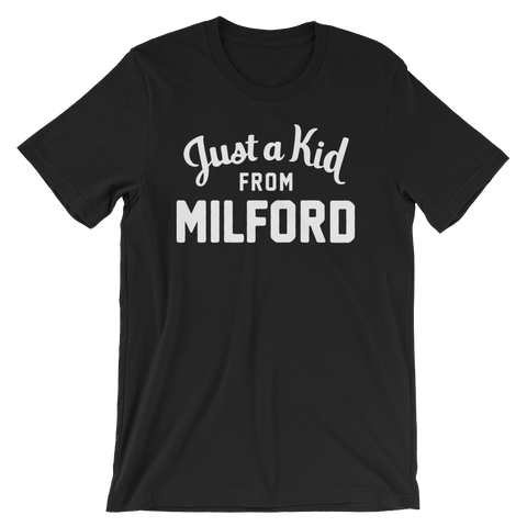 Milford T-Shirt | Just a Kid from Milford