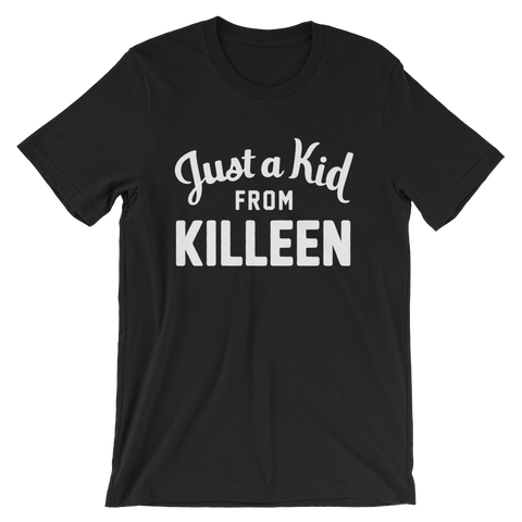 Killeen T-Shirt | Just a Kid from Killeen