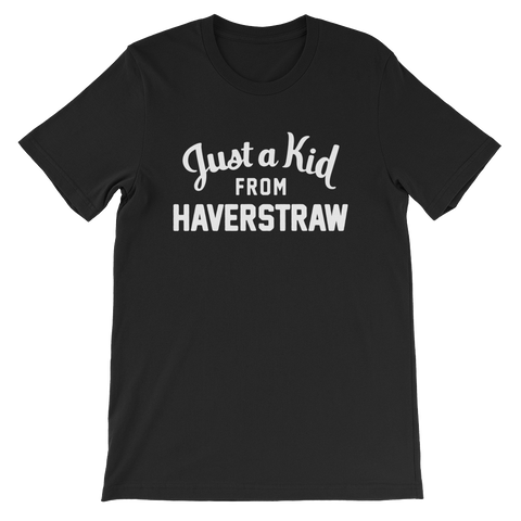 Haverstraw T-Shirt | Just a Kid from Haverstraw