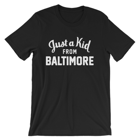 Baltimore T-Shirt | Just a Kid from Baltimore