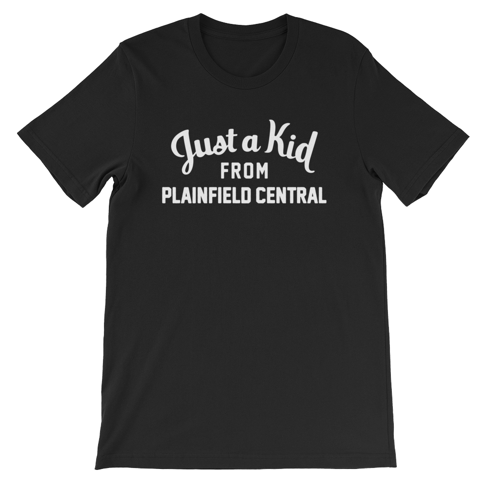Plainfield Central T-Shirt | Just a Kid from Plainfield Central