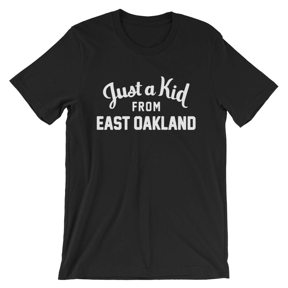 East Oakland T-Shirt | Just a Kid from East Oakland