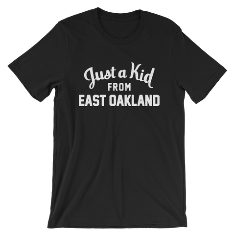 East Oakland T-Shirt | Just a Kid from East Oakland