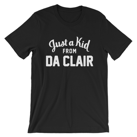 Da Clair T-Shirt | Just a Kid from Da Clair