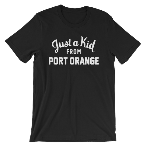 Port Orange T-Shirt | Just a Kid from Port Orange